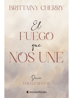 FUEGO QUE NOS UNE, EL