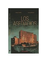 ASEDIADOS, LOS