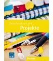 ZWISCHENDURCH MAL... PROJEKTE