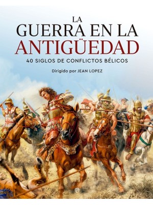 GUERRA EN LA ANTIGÜEDAD, LA