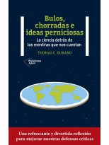 BULOS, CHORRADAS E IDEAS PERNICIOSAS