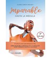 IMPARABLE HASTA LA MEDULA 2 ED