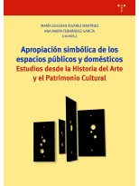 APROPIACIÓN SIMBÓLICA DE LOS ESPACIOS PÚBLICOS Y DOMÉSTICOS