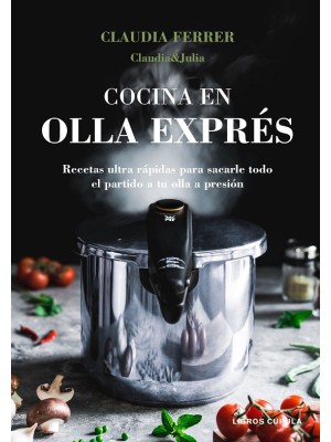 COCINA EN OLLA EXPRÉS
