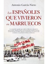 ESPAÑOLES QUE VIVIERON EN MARRUECOS, LOS