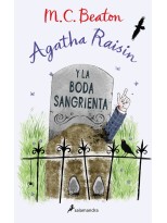 AGATHA RAISIN Y LA BODA SANGRIENTA (AGATHA RAISIN 5)