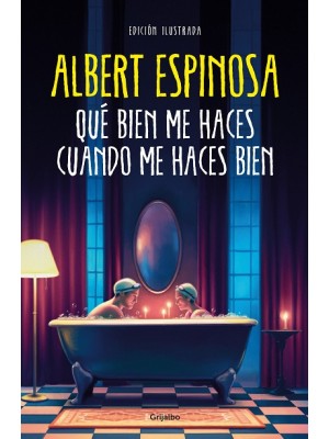 QUÉ BIEN ME HACES CUANDO ME HACES BIEN