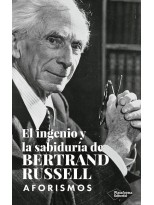 INGENIO Y LA SABIDURÍA DE BERTRAND RUSSELL