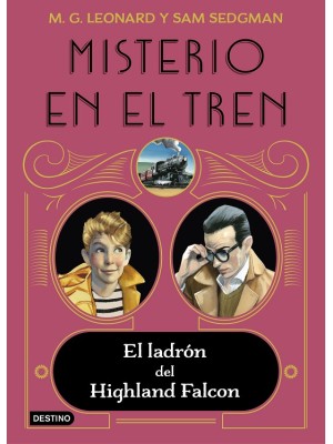 MISTERIO EN EL TREN /1 EL LADRON DEL HIGHLAND FALCON