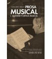 PROSA MUSICAL I HISTORIA Y CRITICA MUSICAL