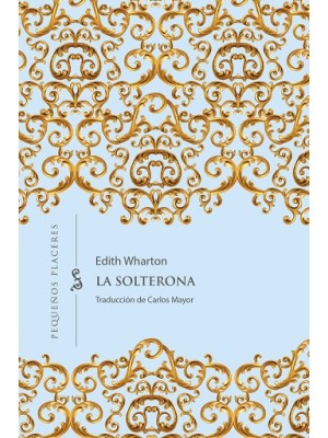 SOLTERONA, LA