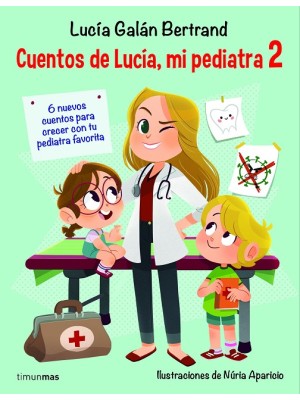 CUENTOS DE LUCIA MI PEDIATRA 2