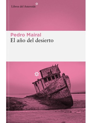 AÑO DEL DESIERTO, EL