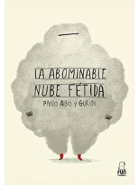 ABOMINABLE NUBE FÉTIDA, LA