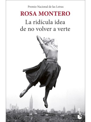 RIDÍCULA IDEA DE NO VOLVER A VERTE, LA