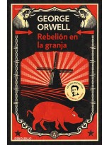 REBELIÓN EN LA GRANJA (EDICIÓN DEFINITIVA AVALADA POR THE ORWELL ESTATE)