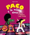 PACO Y LA MUSICA DISCO (LIBRO SONIDOS)