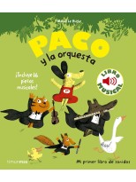 PACO Y LA ORQUESTA (LIBRO SONIDOS)