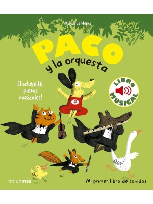 PACO Y LA ORQUESTA (LIBRO SONIDOS)