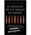 NEGOCIO DE LAS ARMAS EN ESPAÑA, EL