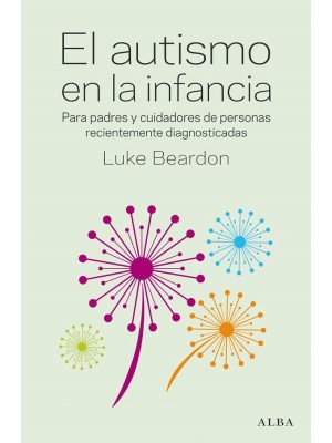 AUTISMO EN LA INFANCIA, EL