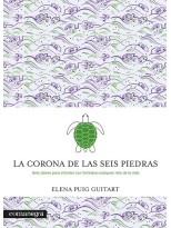 CORONA DE LAS SEIS PIEDRAS, LA