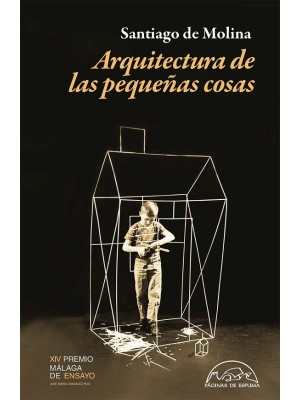 ARQUITECTURA DE LAS PEQUEÑAS COSAS
