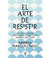 ARTE DE RESISTIR, EL