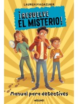 RESUELVE EL MISTERIO! MANUAL PARA DETECTIVES