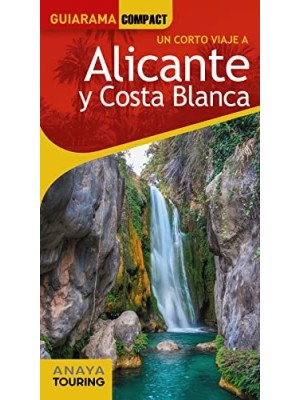 ALICANTE Y COSTA BLANCA (GUIARAMA)