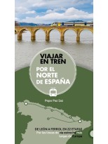 VIAJAR EN TREN POR EL NORTE DE ESPAÑA (ANAYA)