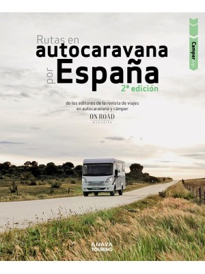RUTAS EN AUTOCARAVANA POR ESPAÑA