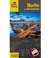 BERLÍN Y ALREDEDORES (GUIA TOTAL)