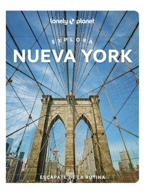 NUEVA YORK (EXPLORA LONELY PLANET)