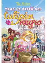 TEA STILTON /18 TRAS LA PISTA DEL TULIPAN NEGRO