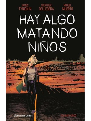 HAY ALGO MATANDO NIÑOS Nº 05