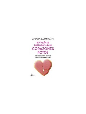 BOTIQUÍN DE EMERGENCIA PARA CORAZONES ROTOS
