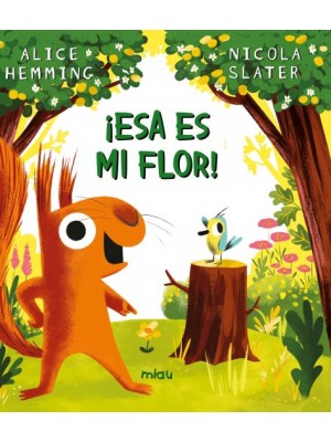 ESA ES MI FLOR!