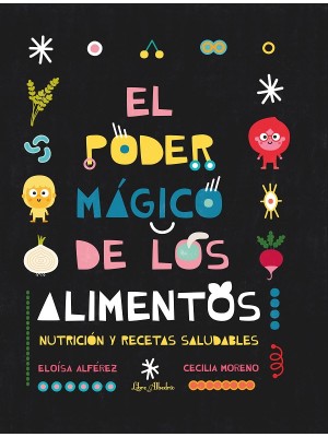 PODER MAGICO DE LOS ALIMENTOS, EL
