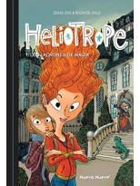 HELIOTROPE /1 LOS LADRONES DE MAGIA