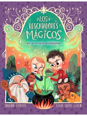 RESCATADORES MÁGICOS 03 EN LA ESCUELA ENCANTADA