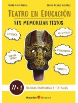 TEATRO EN EDUCACIÓN SIN MEMORIZAR TEXTOS