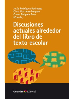 DISCUSIONES ACTUALES ALREDEDOR DEL LIBRO DE TEXTO ESCOLAR