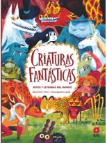 CRIATURAS FANTÁSTICAS. MITOS Y LEYENDAS DEL MUNDO