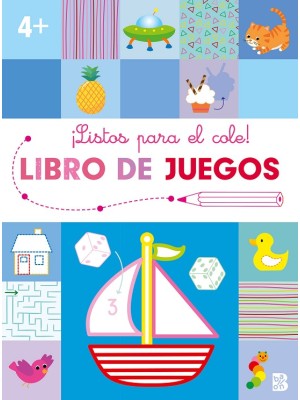 LISTOS PARA EL COLE-LIBRO DE JUEGOS +4