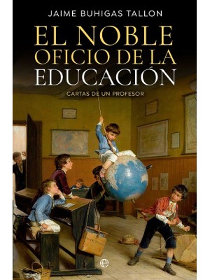 NOBLE OFICIO DE LA EDUCACIÓN, EL