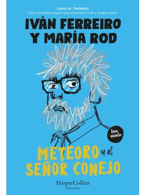 METEORO Y EL SEÑOR CONEJO