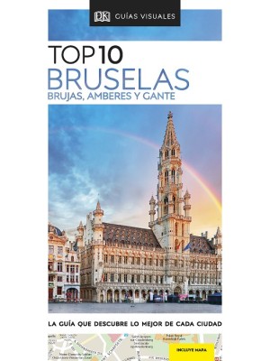 BRUSELAS (GUÍAS VISUALES TOP 10)