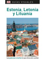 ESTONIA, LETONIA Y LITUANIA (GUÍAS VISUALES)