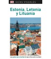 ESTONIA, LETONIA Y LITUANIA (GUÍAS VISUALES)